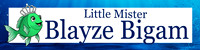 Blayze Bigam